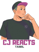 CJ Reacts Tamil