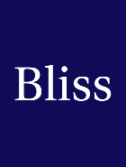 Bliss .