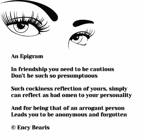 An Epigram - An Epigram Poem by Ency Bearis