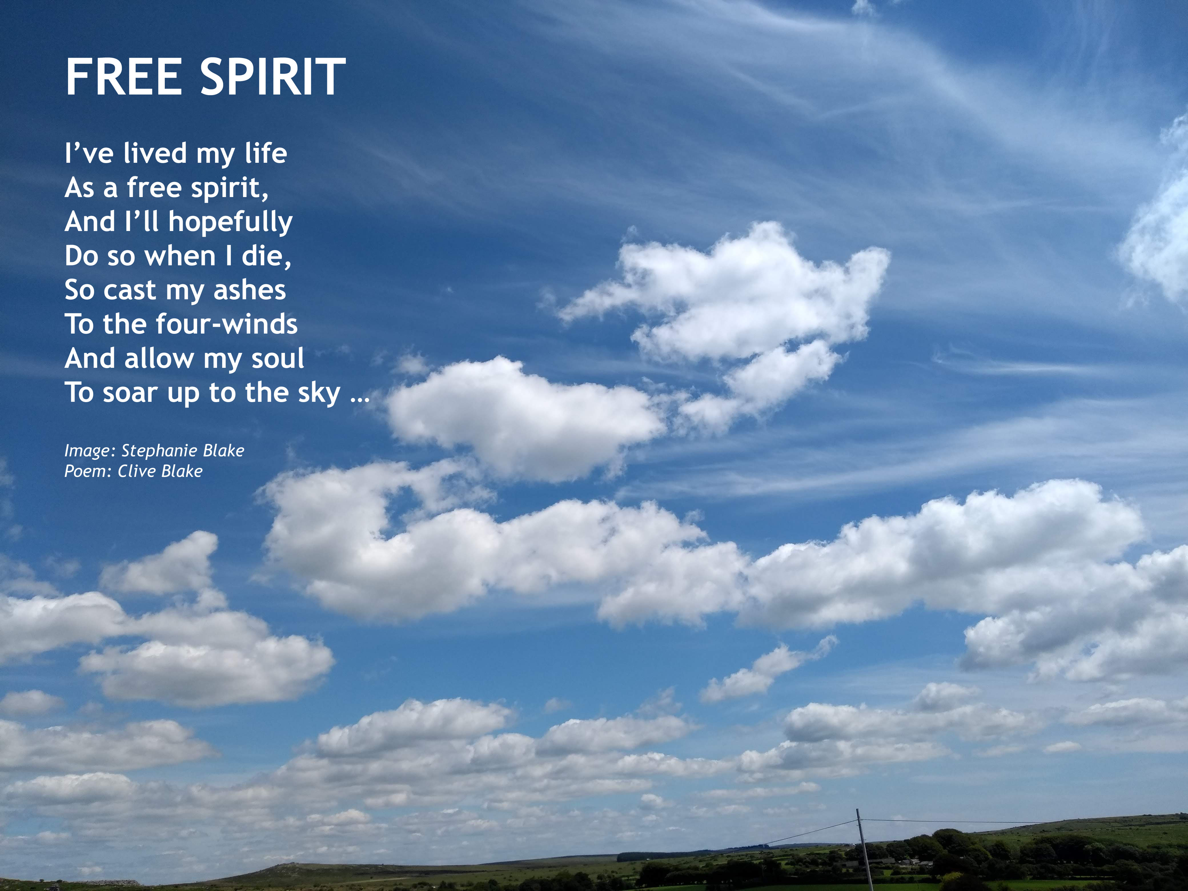 Free Spirit - Free Spirit Poem by Clive Blake
