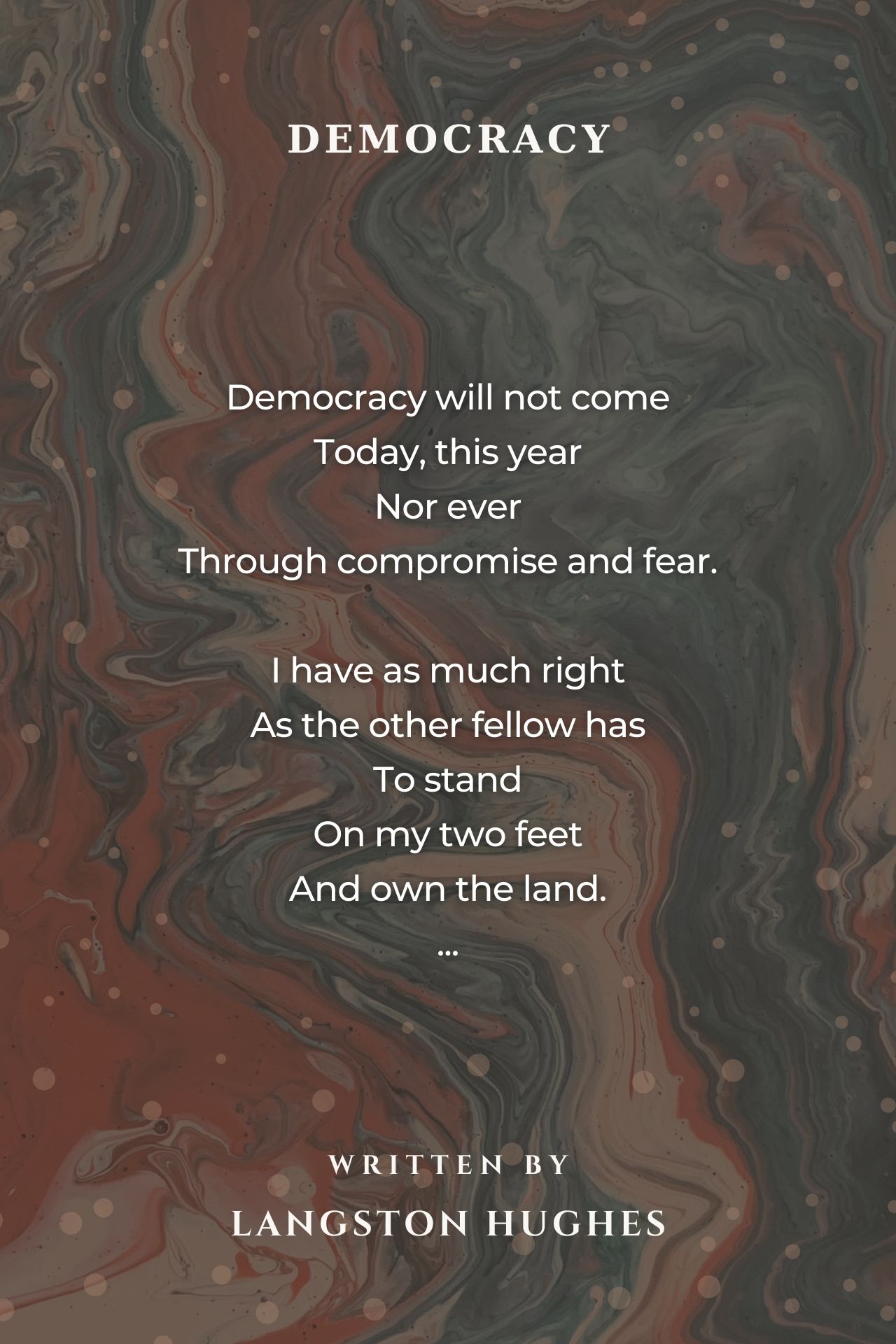 Democracy - Democracy Poem by Langston Hughes