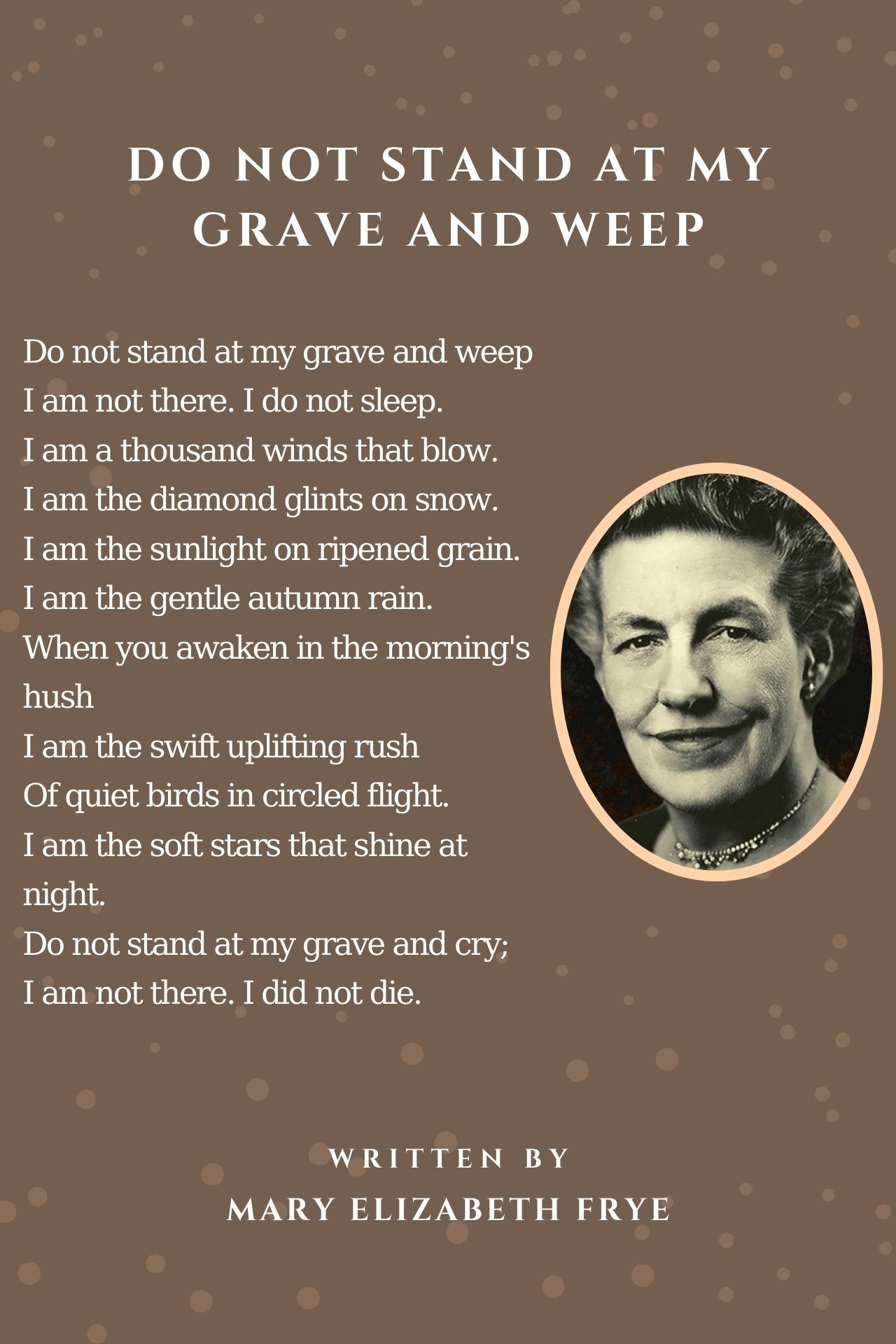do not stand at my grave and weep poem
