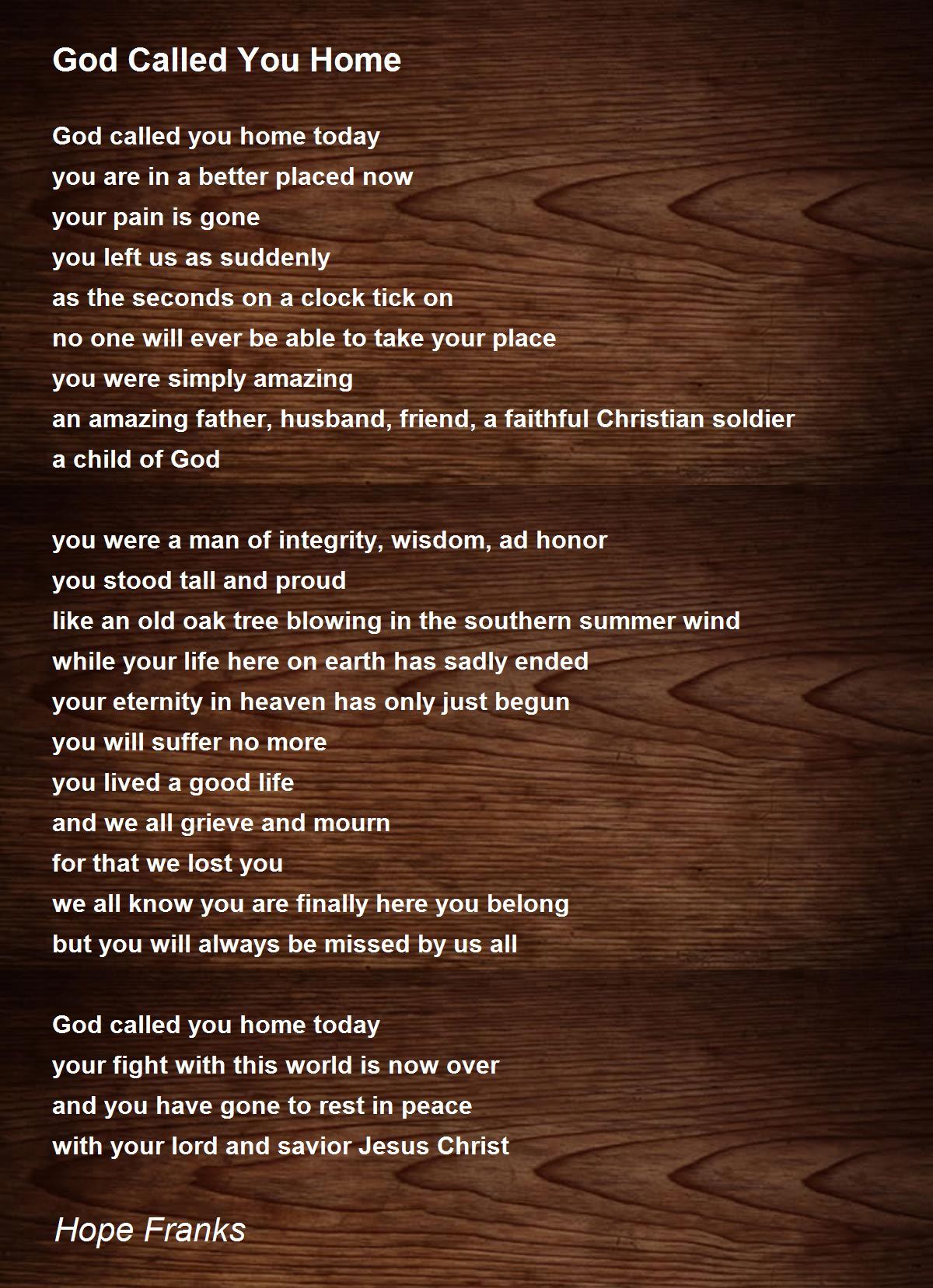 God Called You Home - God Called You Home Poem by Hope Franks
