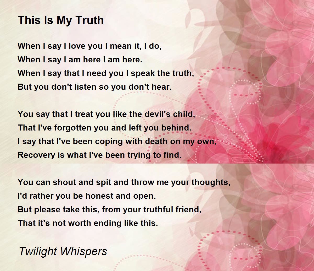 This Is My Truth - This Is My Truth Poem by Twilight Whispers