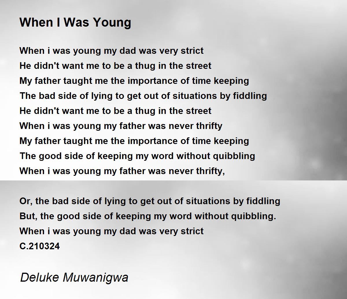 When I Was Young - When I Was Young Poem by Deluke Muwanigwa