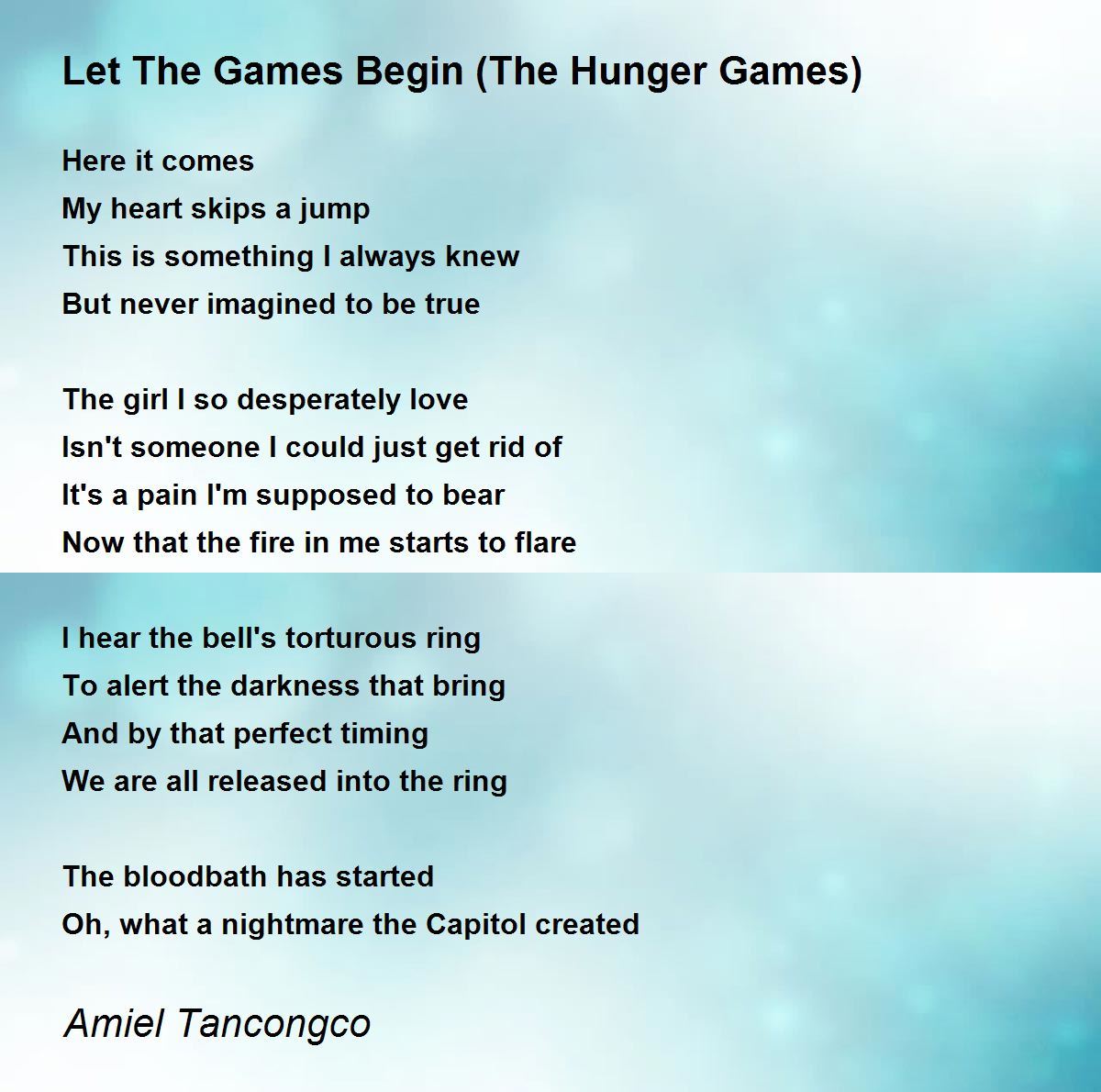 Let The Games Begin (The Hunger Games) - Let The Games Begin (The Hunger  Games) Poem by Amiel Tancongco