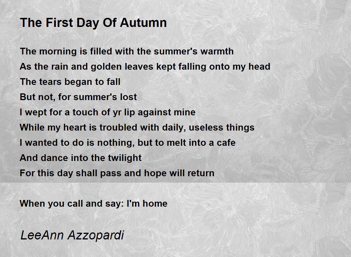 The First Day Of Autumn Poem by LeeAnn Azzopardi