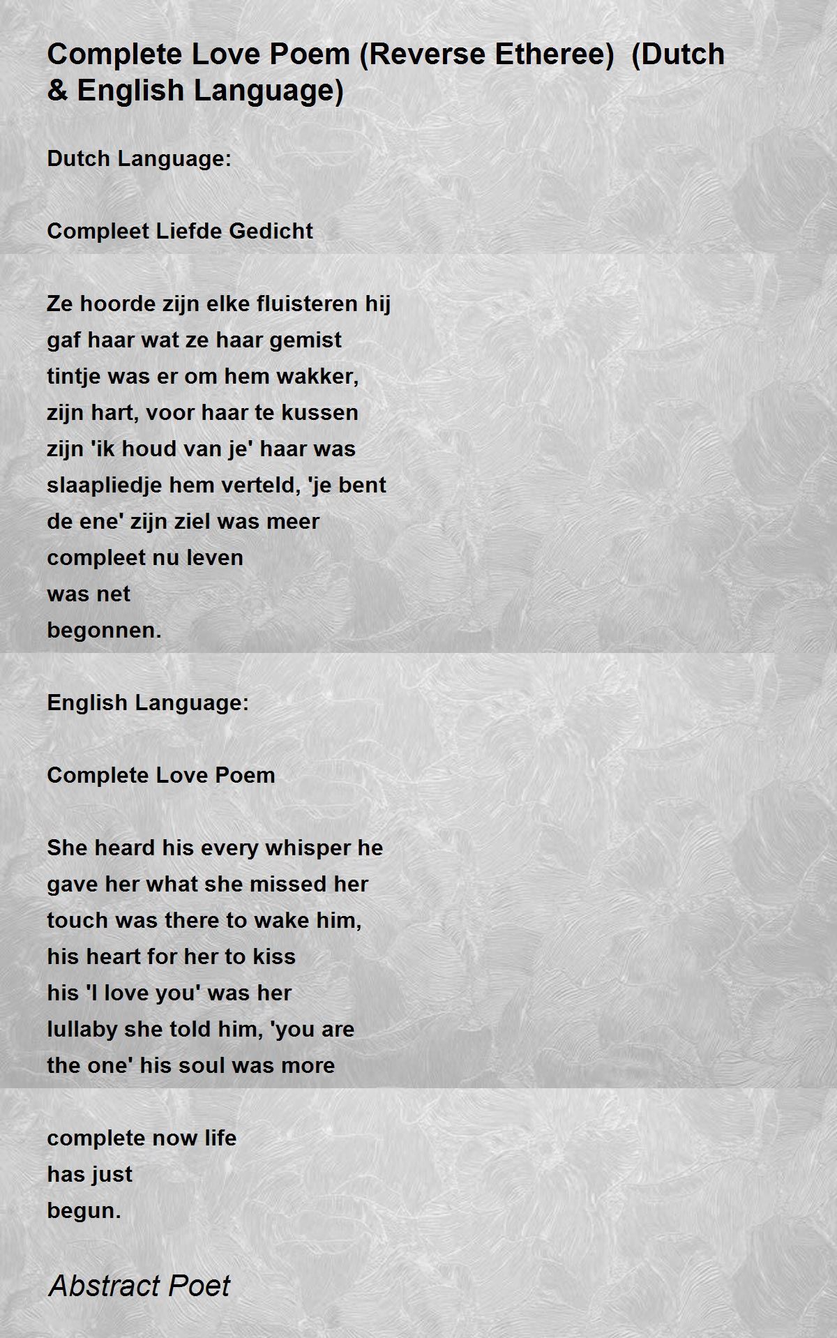 Complete Love Poem (Reverse Etheree) (Dutch & Language) - Complete Love Poem Etheree) (Dutch & English Language) Poem by Abstract Poet