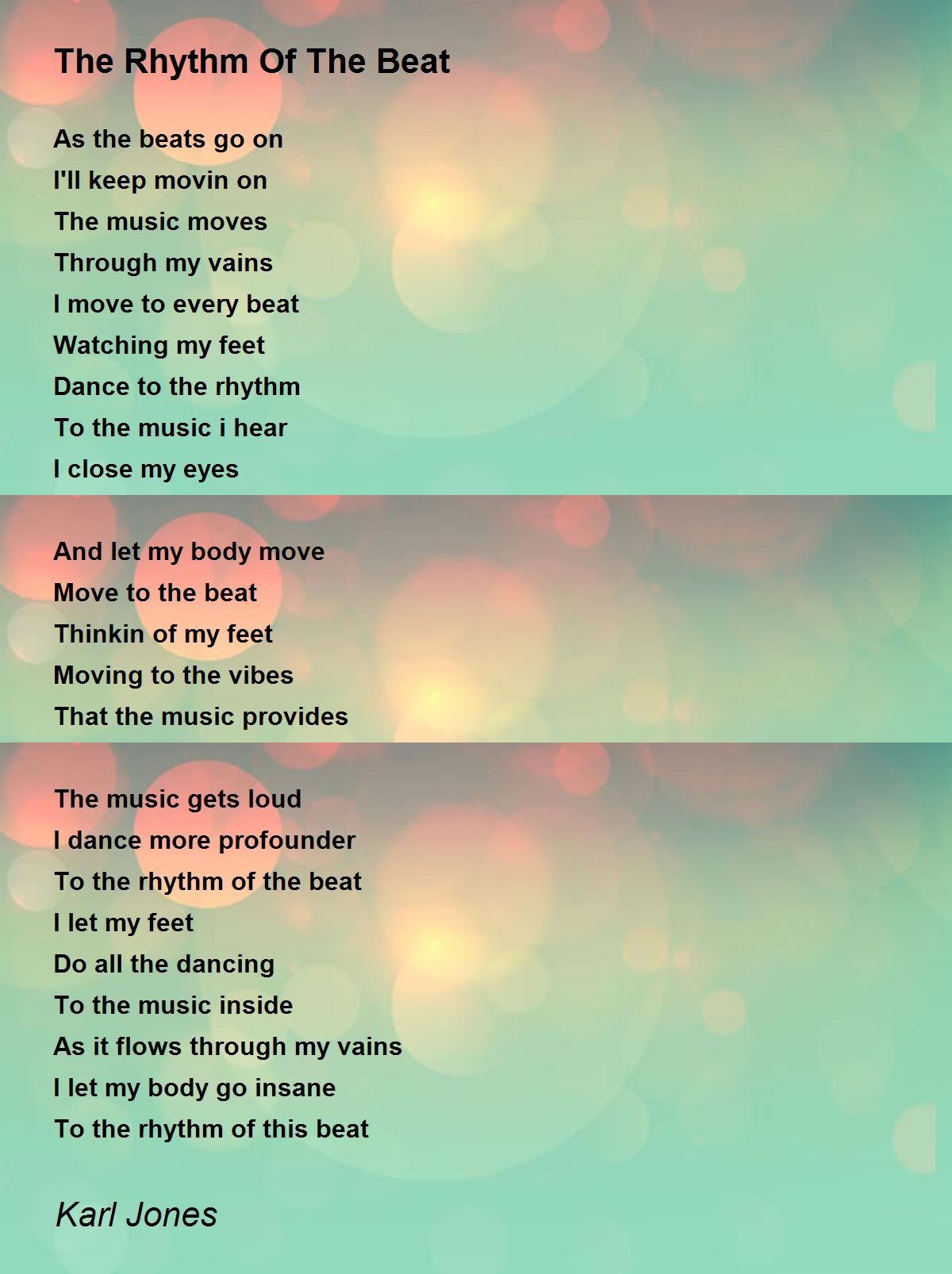 The Rhythm Of The Beat - The Rhythm Of The Beat Poem by