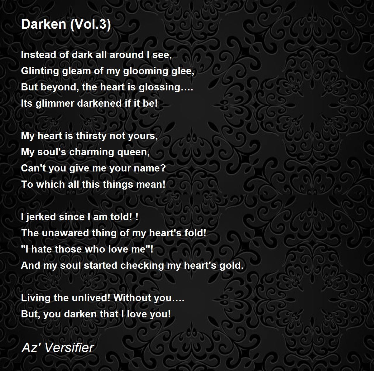 Darken (Vol.3) - Darken (Vol.3) Poem by Az' Versifier