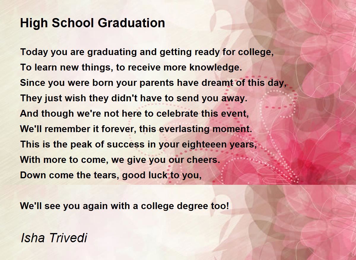 High School Graduation Poem By Isha Trivedi
