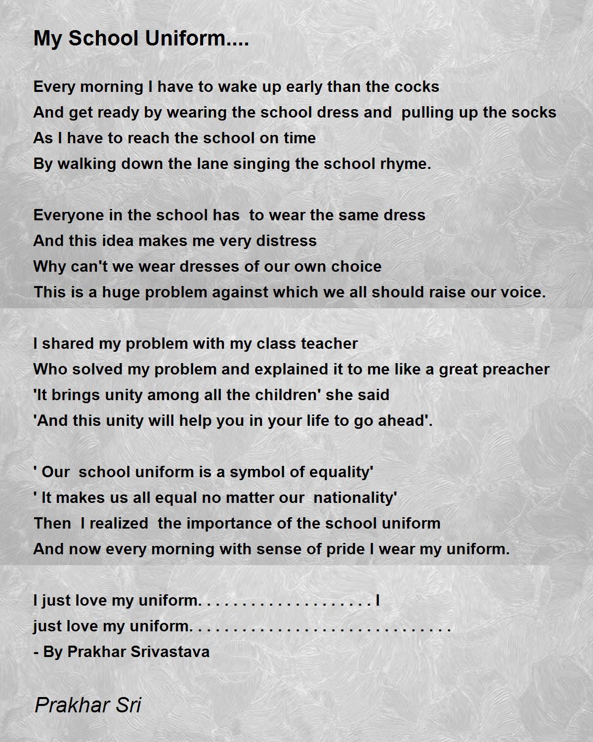 My School Uniform.... - My School Uniform.... Poem by Prakhar Sri