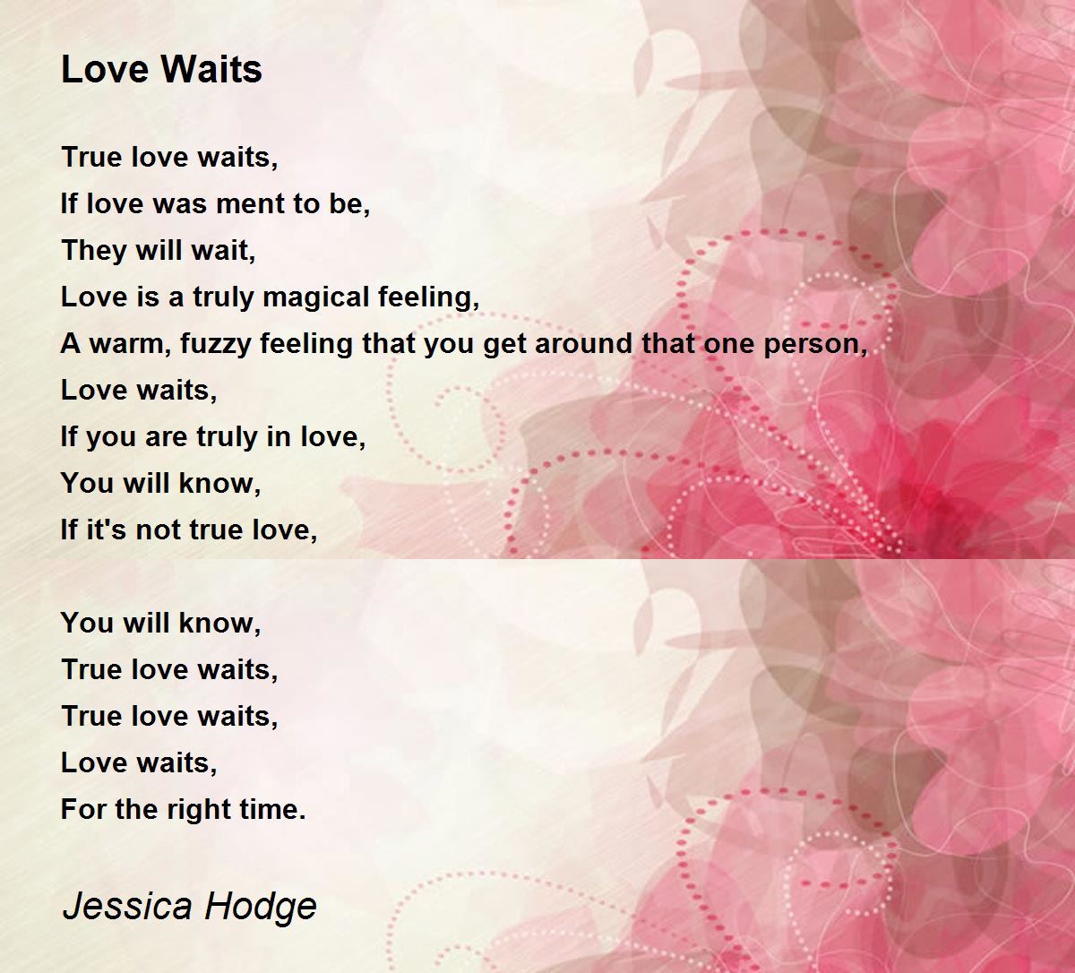 Love Waits - Love Waits Poem by Jessica Hodge