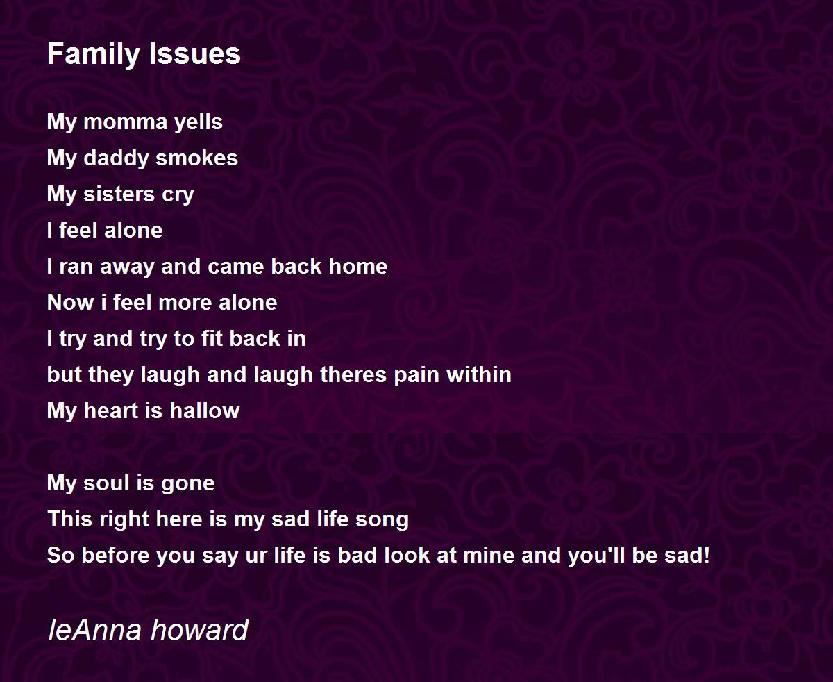 Family Issues Poem By Leanna Howard
