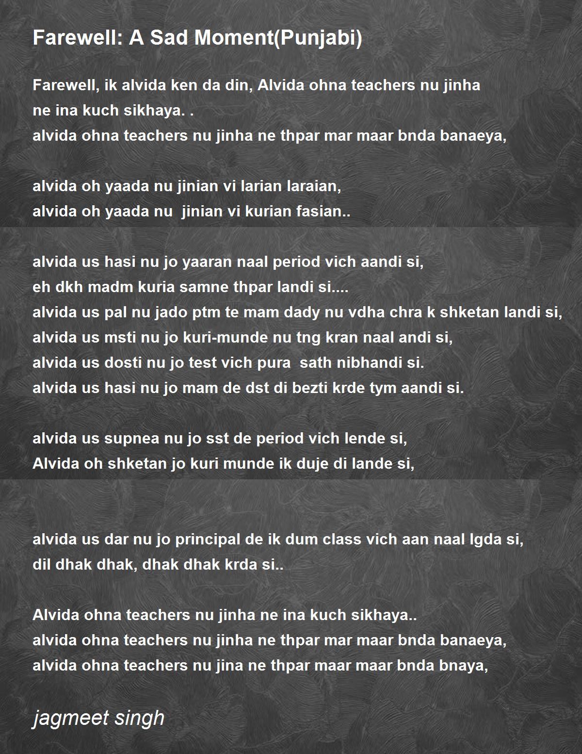 Farewell: A Sad Moment(Punjabi) - Farewell: A Sad Moment(Punjabi) Poem by  jagmeet singh