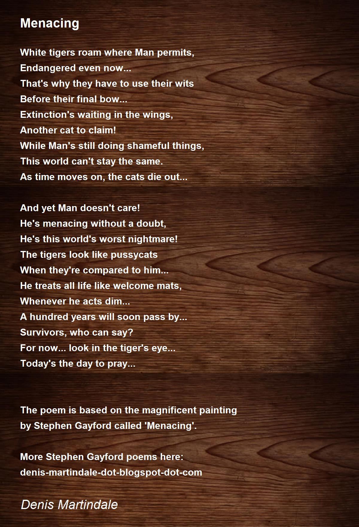 Menacing - Menacing Poem by Denis Martindale