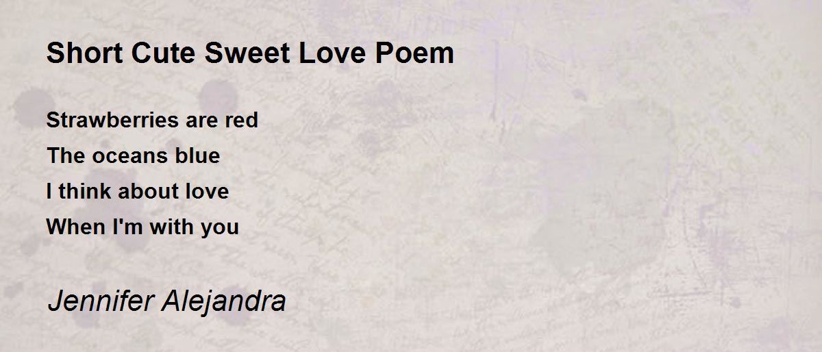 sweet short love poems