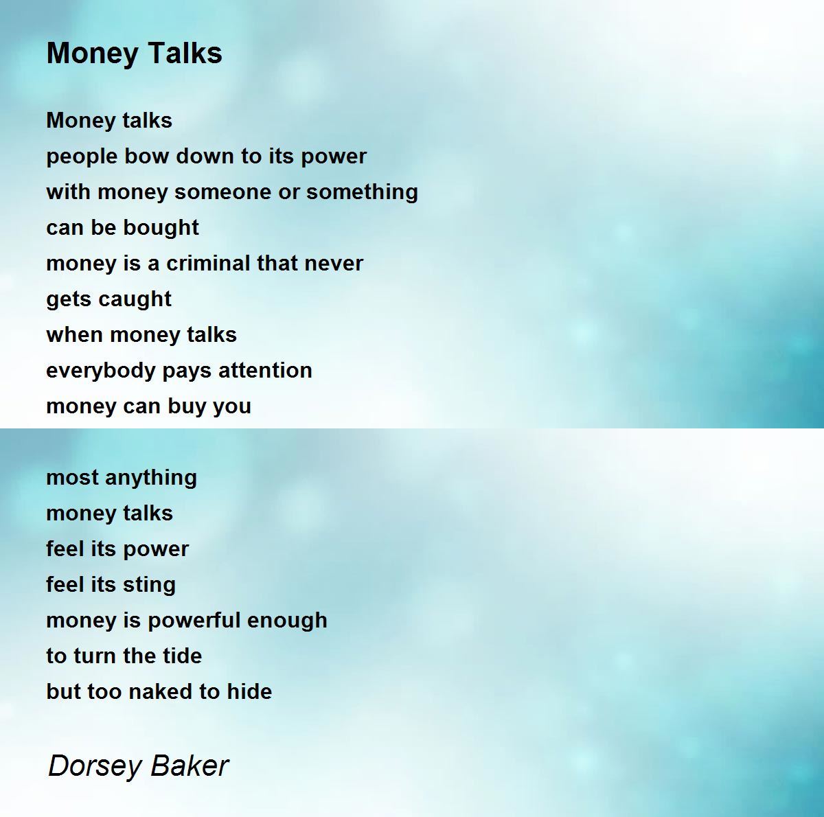 Money Talks - Money Talks Poem by Dorsey Baker