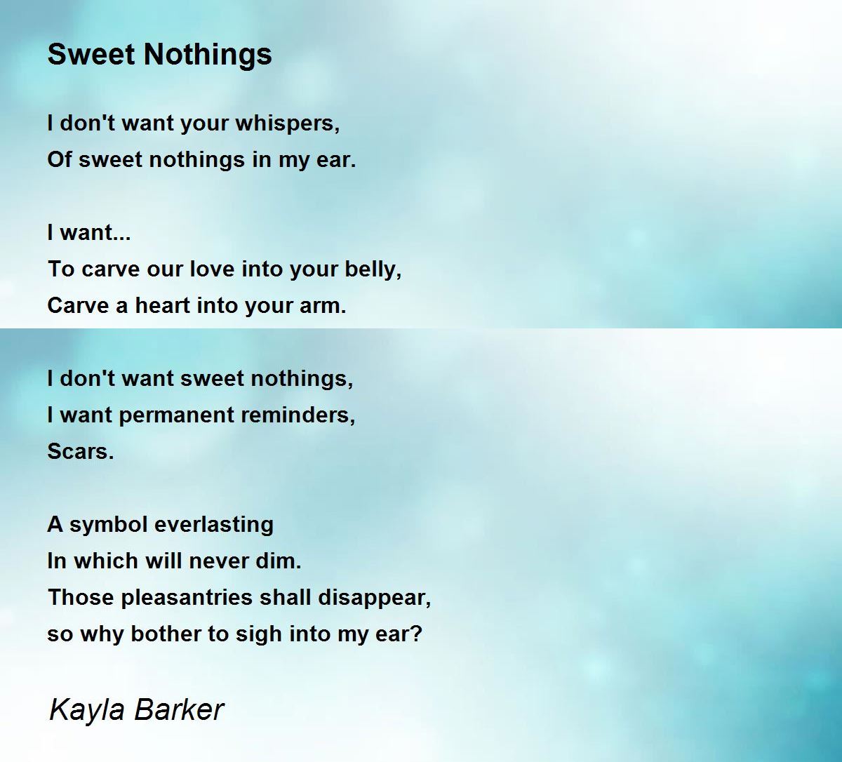 Sweet Nothings - Sweet Nothings Poem by Kayla Barker