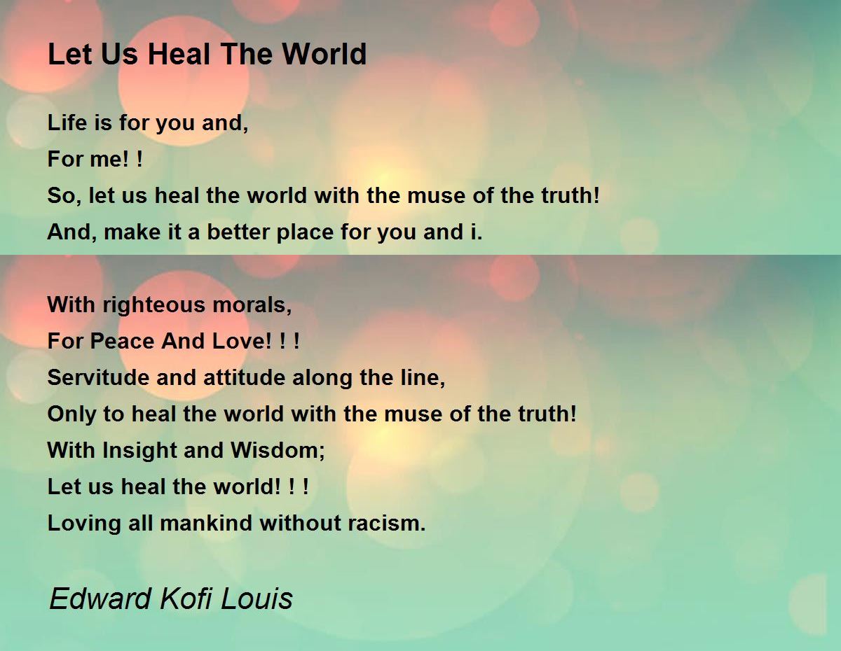 free the world make it a better place poem