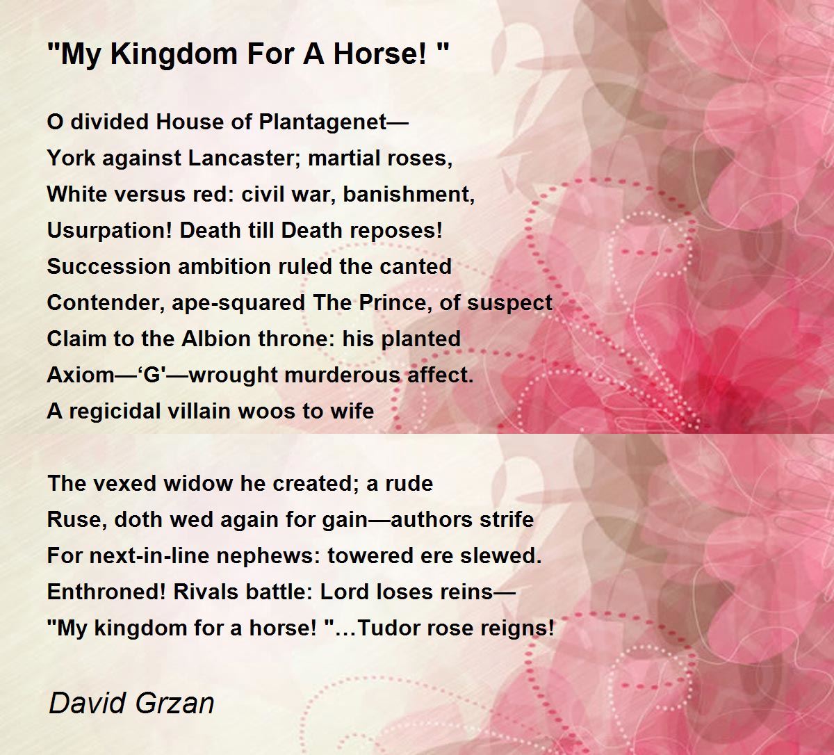My Kingdom For A Horse!  - My Kingdom For A Horse!  Poem by David Grzan
