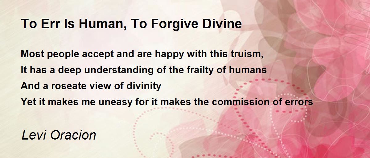 to err is human to forgive is divine discuss