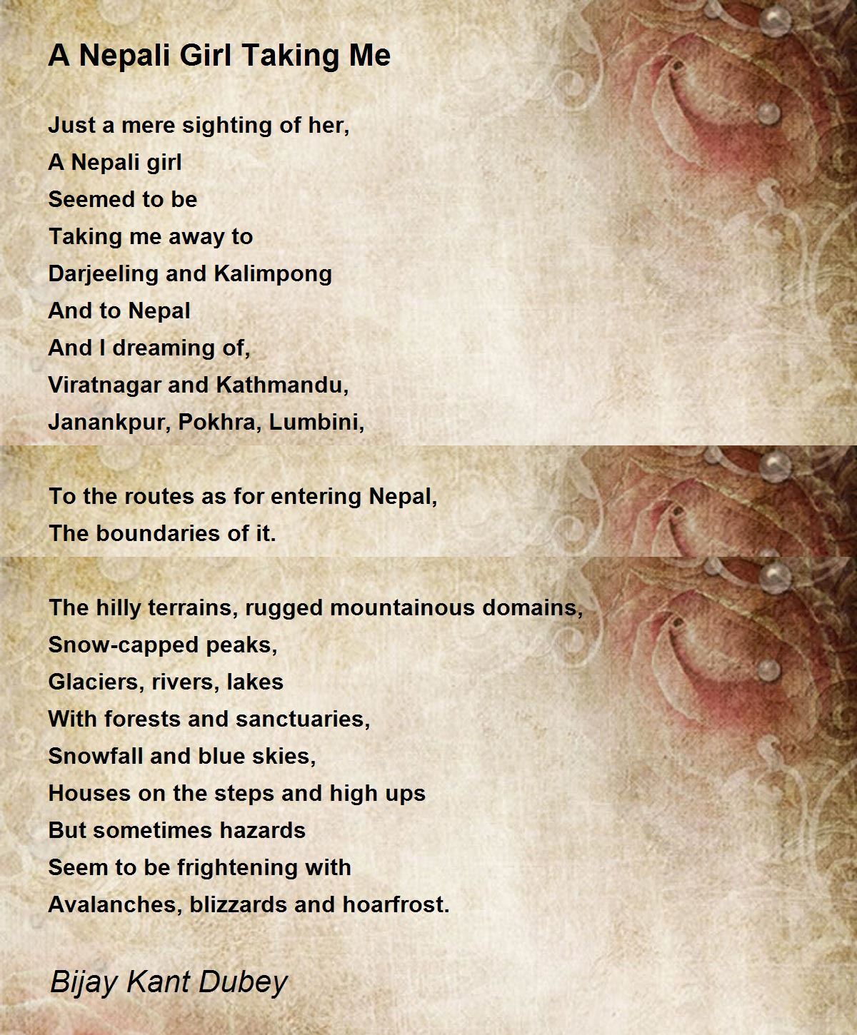 A Nepali Girl Taking Me - A Nepali Girl Taking Me Poem by Bijay Kant Dubey