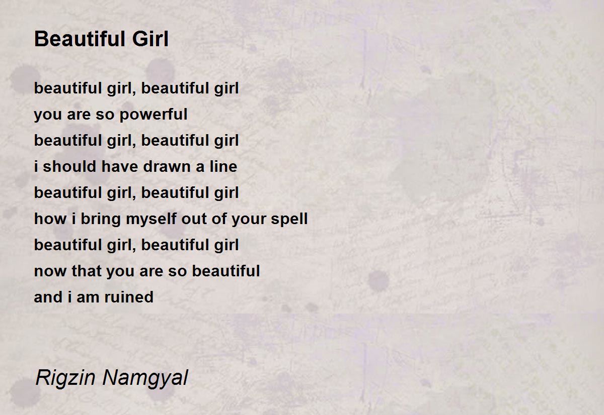 Beautiful Girl Poem By Rigzin Namgyal