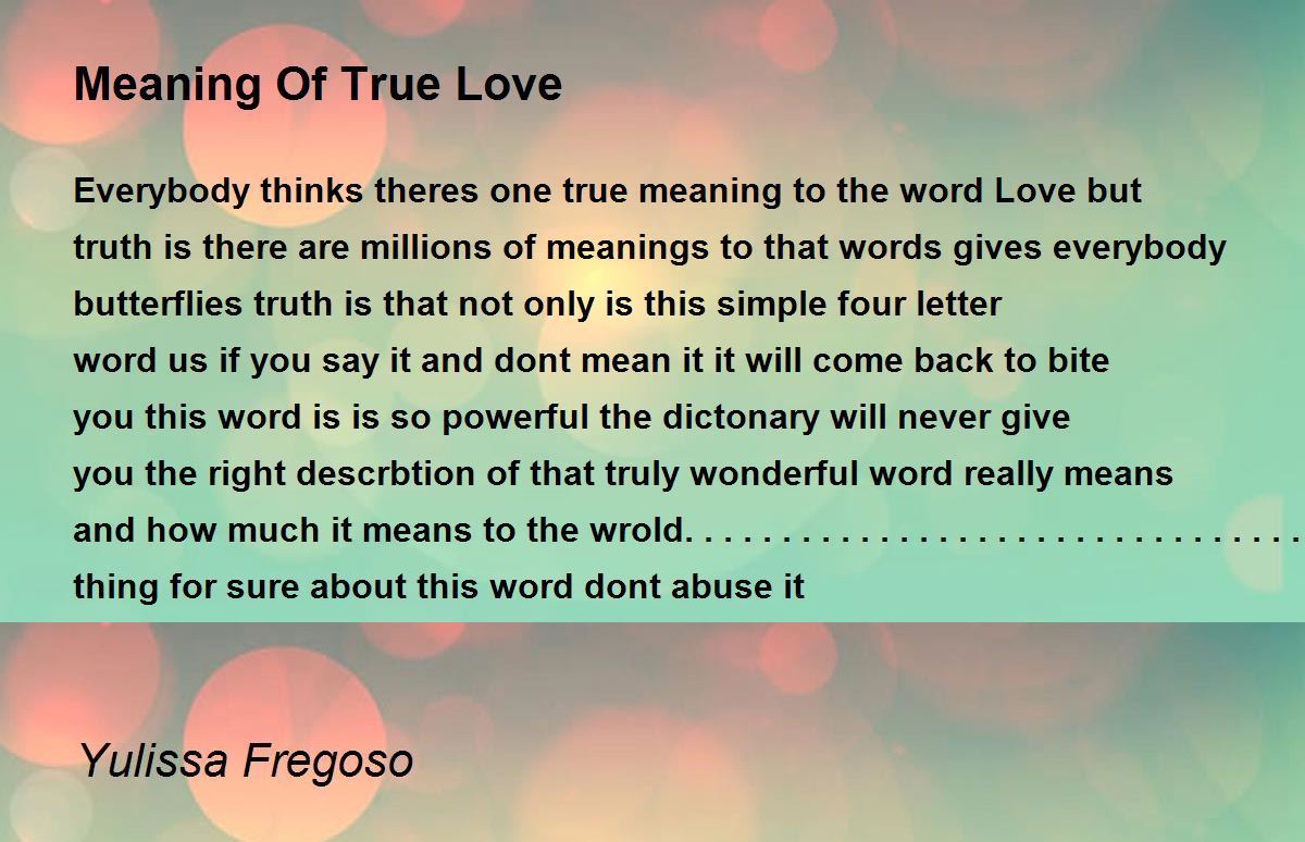  What is the meaning of True Love?