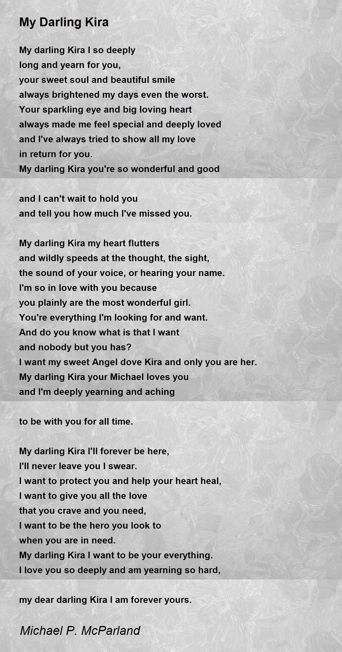 My Darling Kira - My Darling Kira Poem by Michael P. McParland
