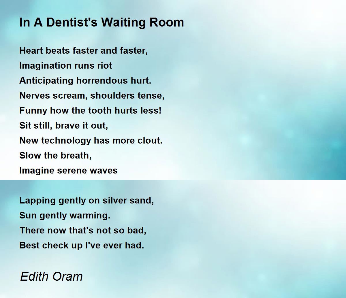 In A Dentist's Waiting Room - In A Dentist's Waiting Room Poem by Edith Oram