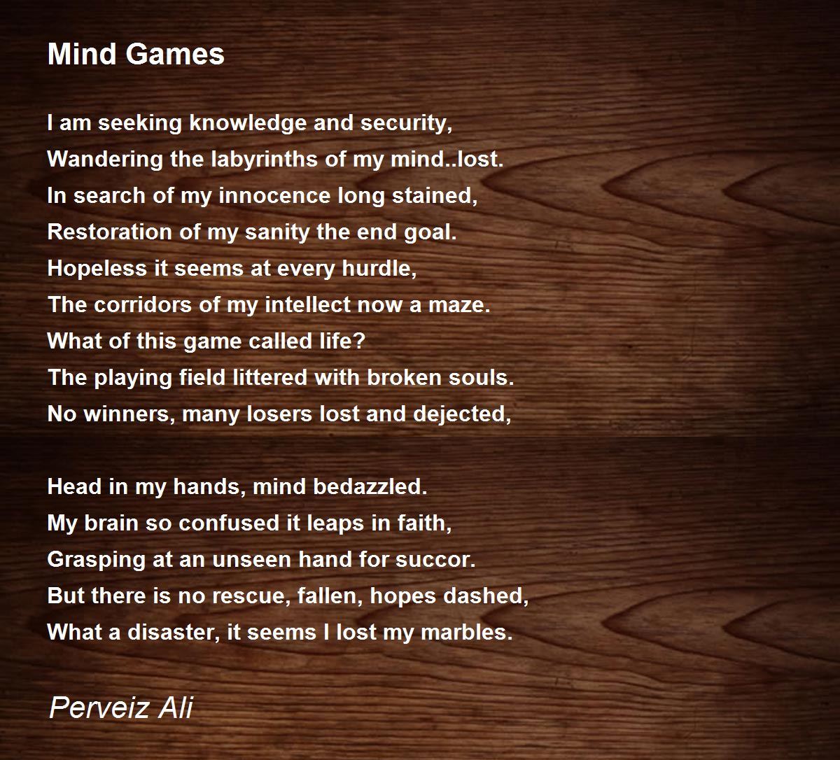 Mind Games - Mind Games Poem by Perveiz Ali