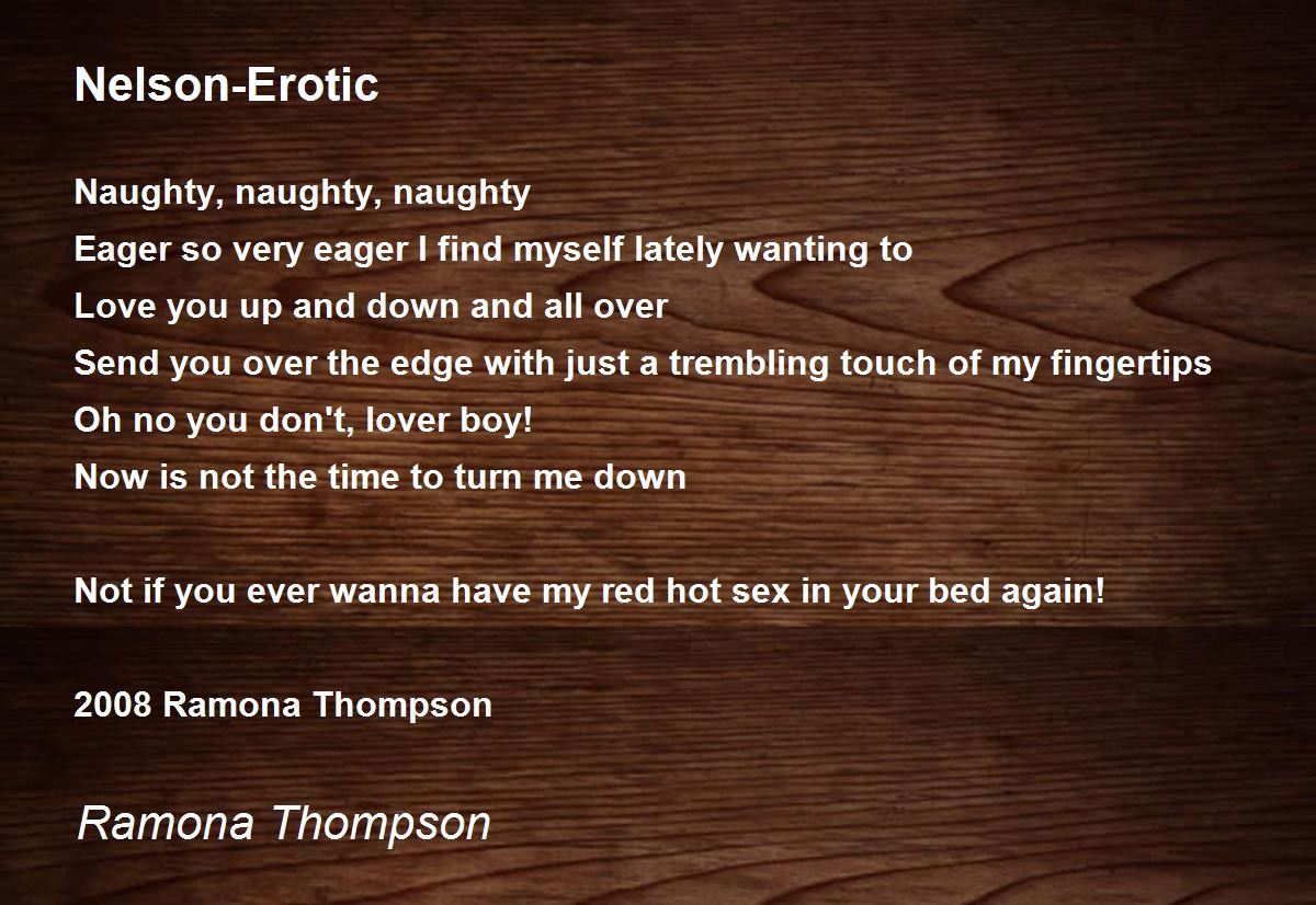 Nelson-Erotic Poem by Ramona Thompson