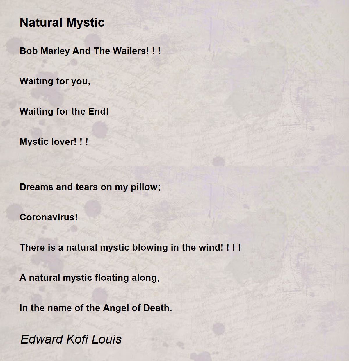Natural Mystic - Natural Mystic Poem by Edward Kofi Louis