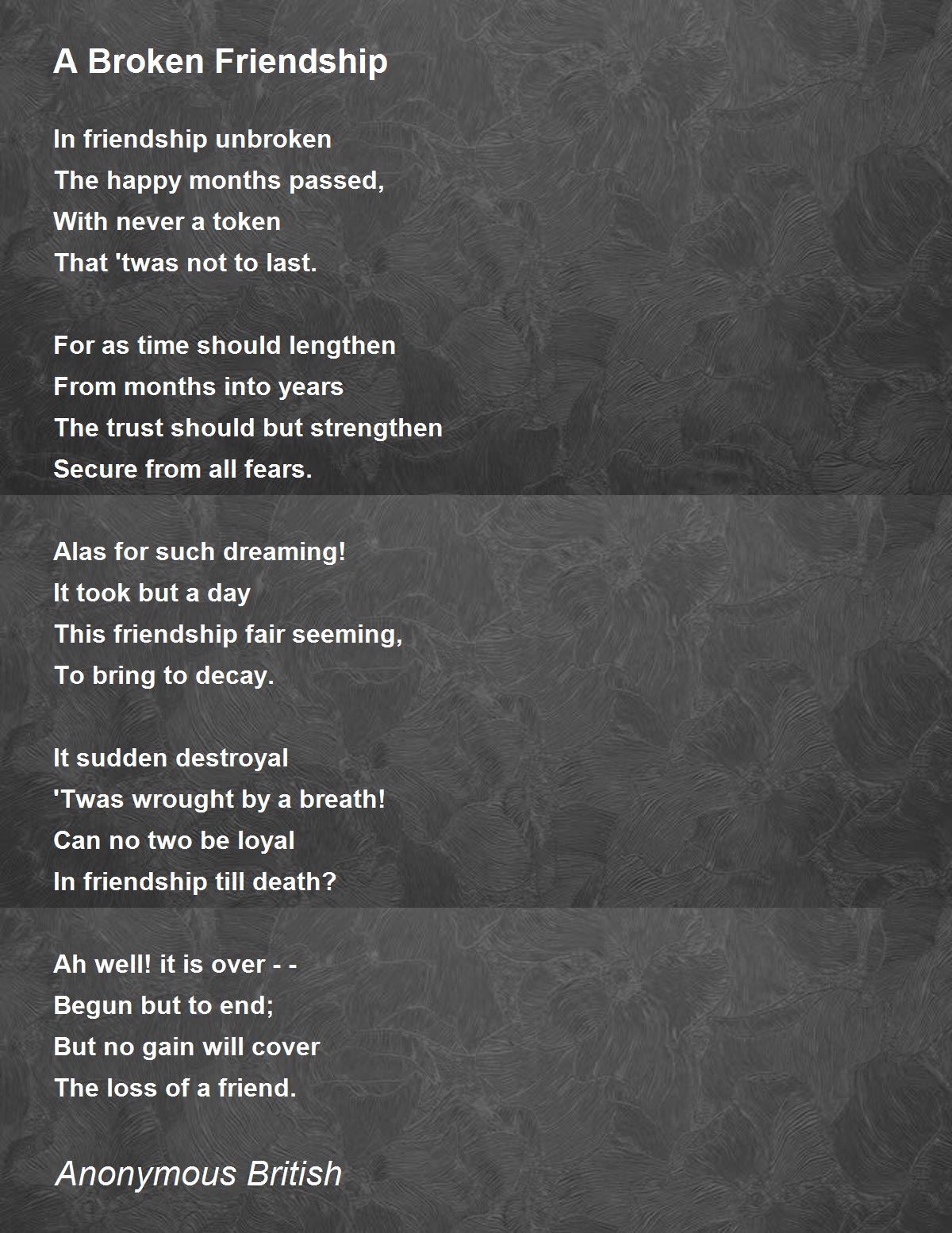 A Broken Friendship - A Broken Friendship Poem by Anonymous British