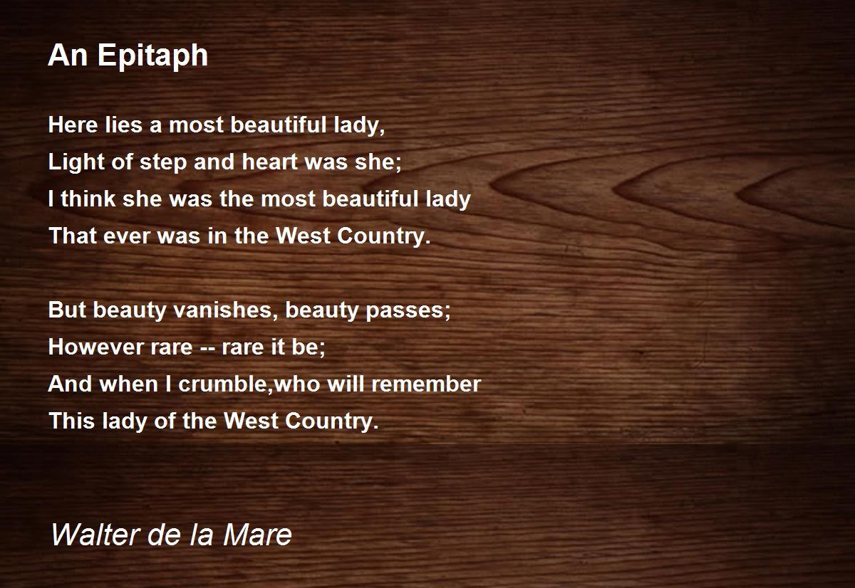 An Epitaph Poem By Walter De La Mare