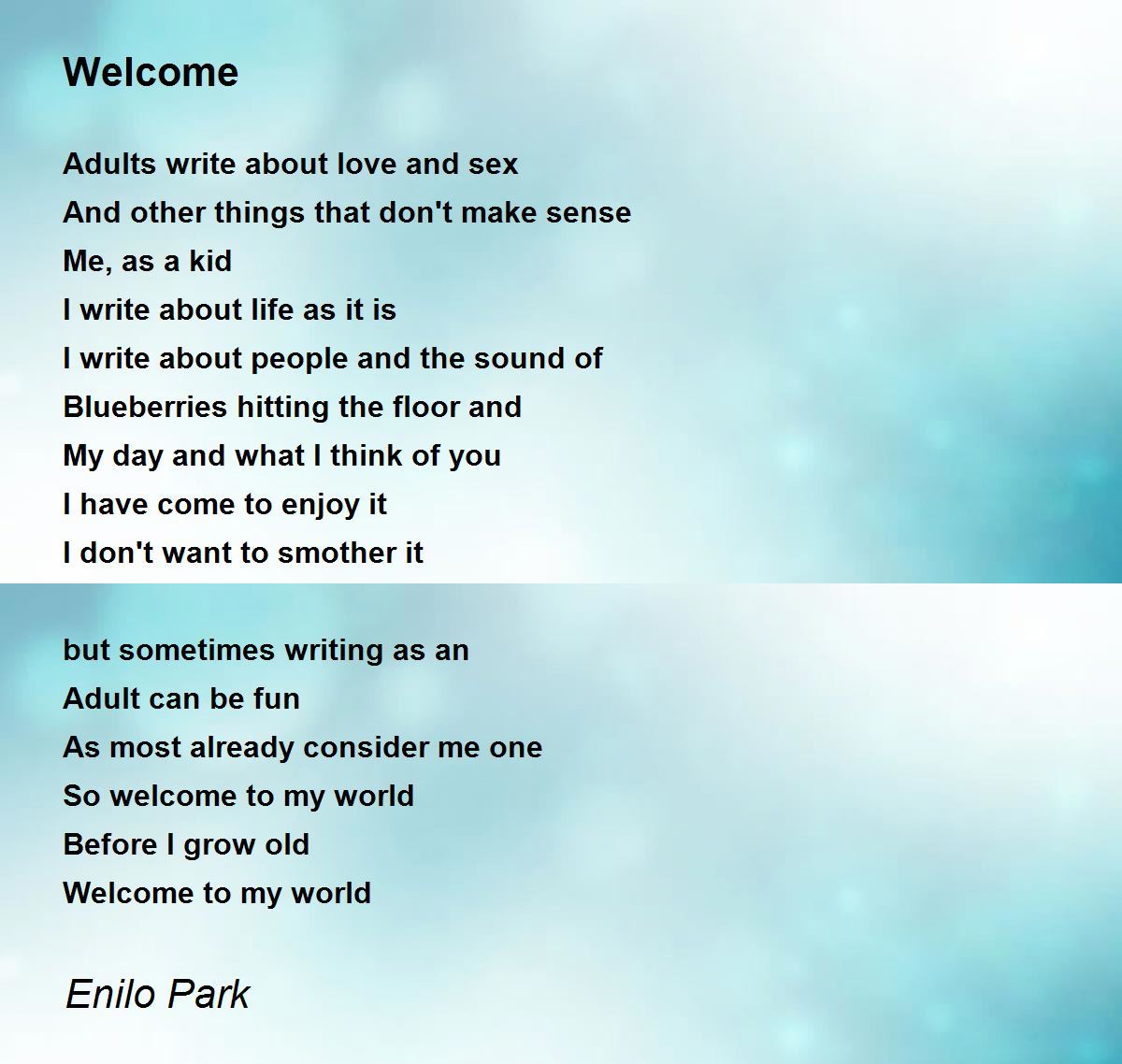 Welcome - Welcome Poem by Enilo Park