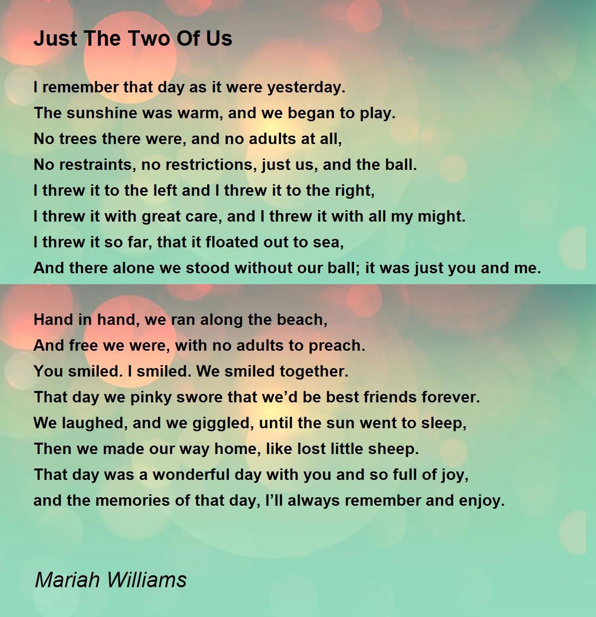 Just The Two Of Us - Just The Two Of Us Poem by Mariah Williams
