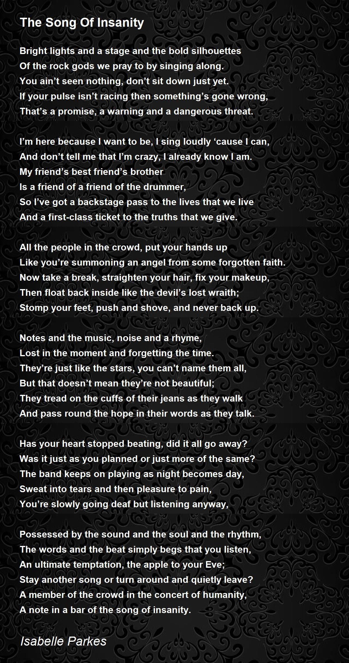 blotte skraber horisont The Song Of Insanity - The Song Of Insanity Poem by Isabelle Parkes