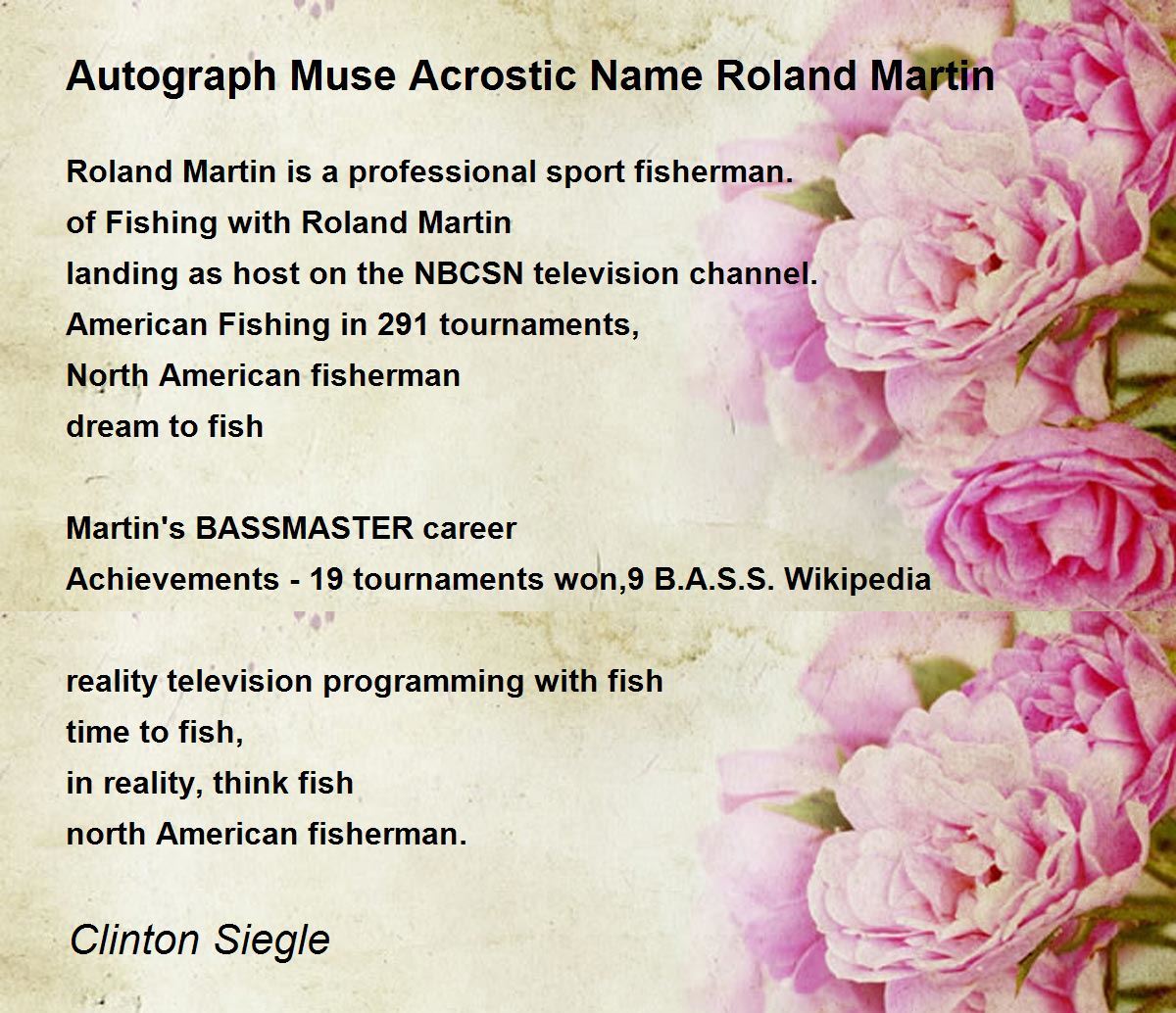 Autograph Muse Acrostic Name Roland Martin - Autograph Muse Acrostic Name  Roland Martin Poem by Clinton Siegle