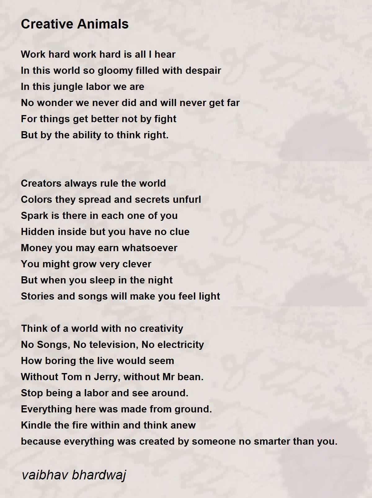 Creative Animals - Creative Animals Poem by vaibhav bhardwaj