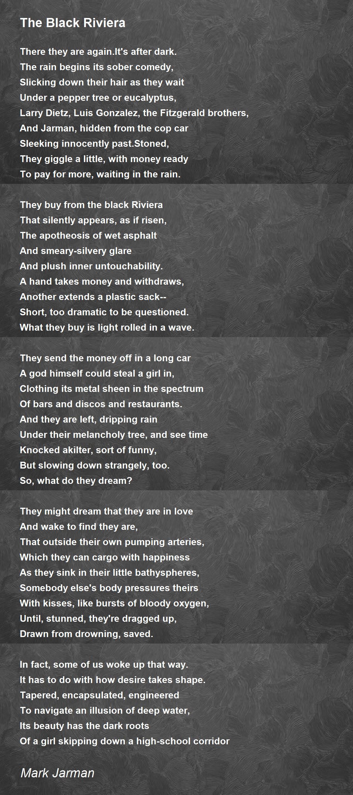 The Black Riviera - The Black Riviera Poem by Mark Jarman