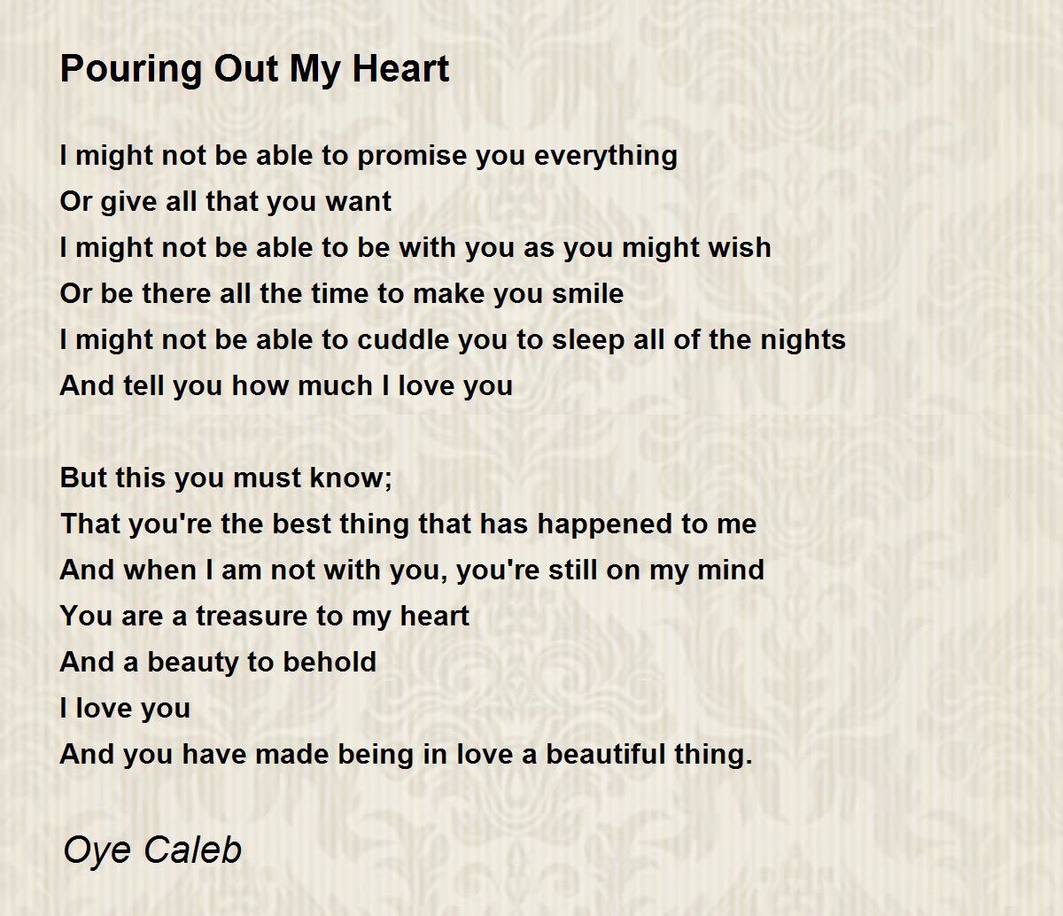 Pouring Your Heart Out