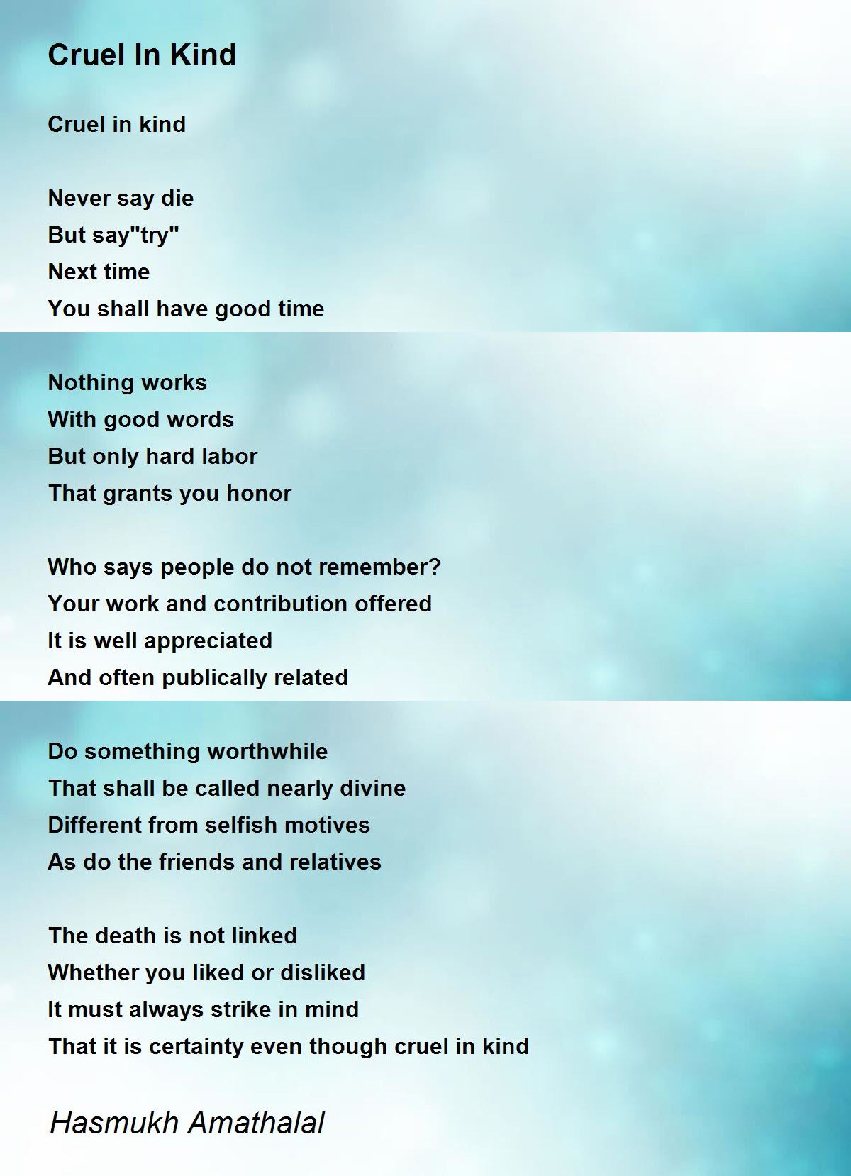 Cruel In Kind - Cruel In Kind Poem by Mehta Hasmukh Amathaal