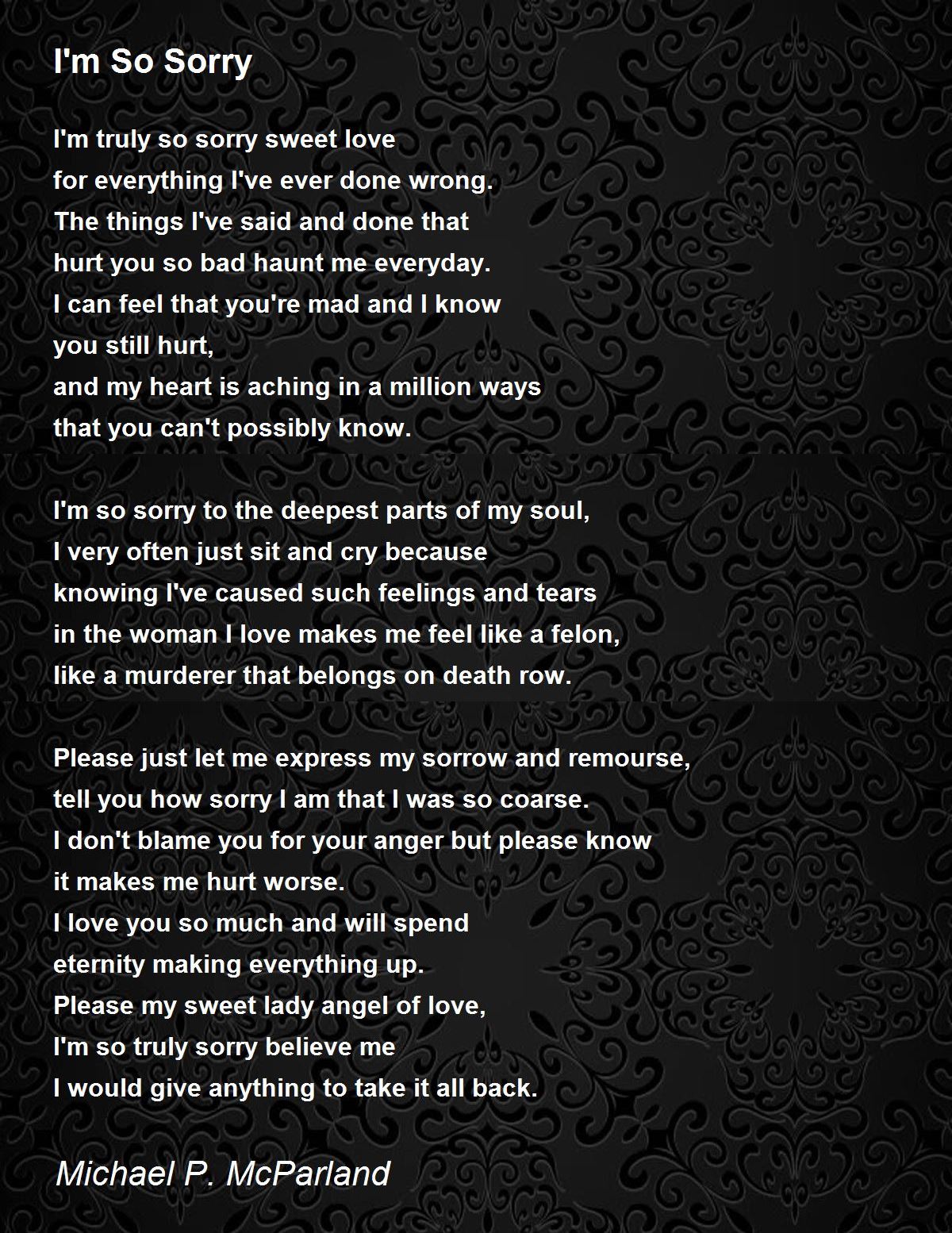 I'm So Sorry - I'm So Sorry Poem by Michael P. McParland