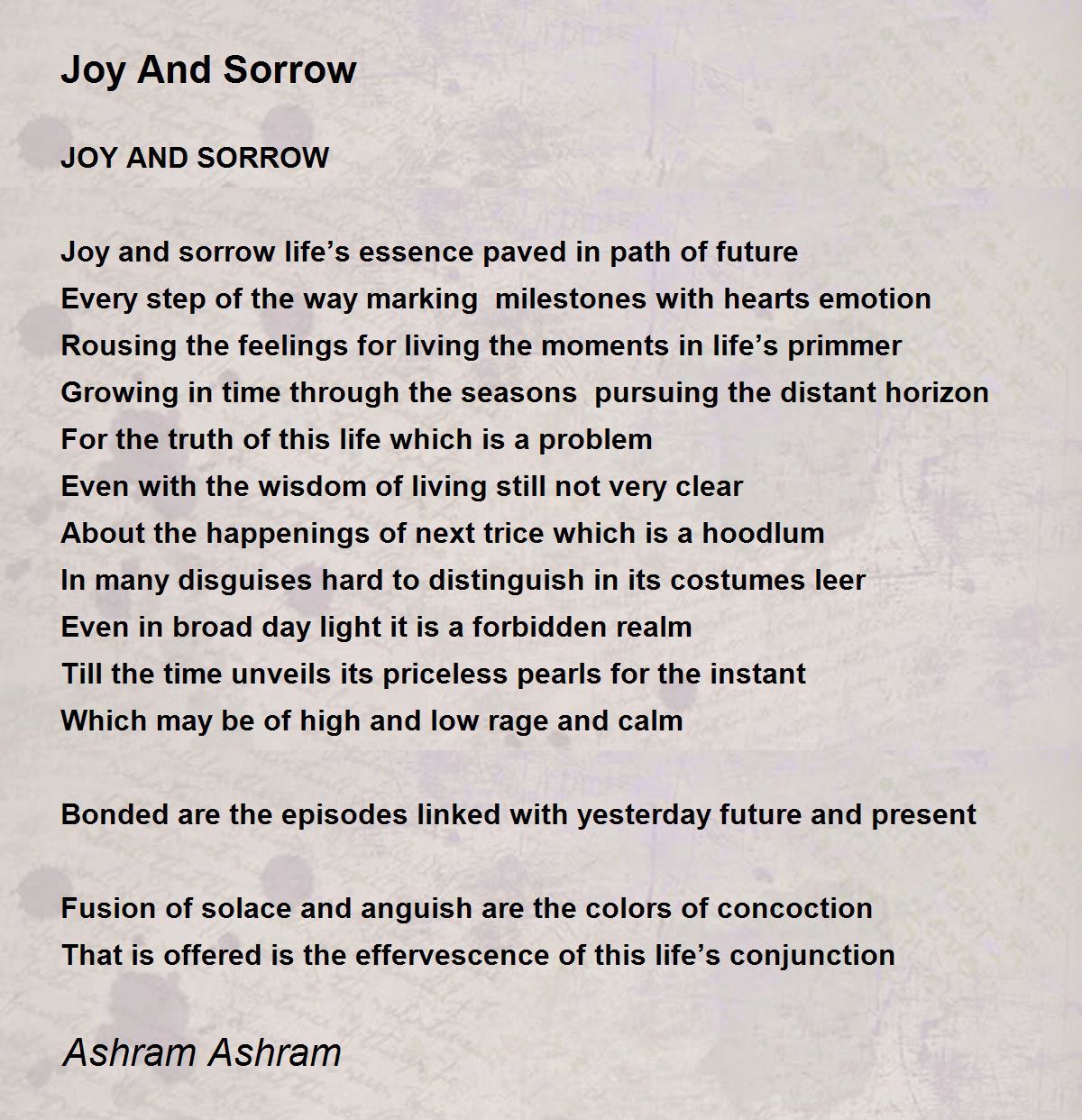 One Mans Joy Is Another's Sorrow - One Mans Joy Is Another's Sorrow Poem by  Ankit Raj Goyal