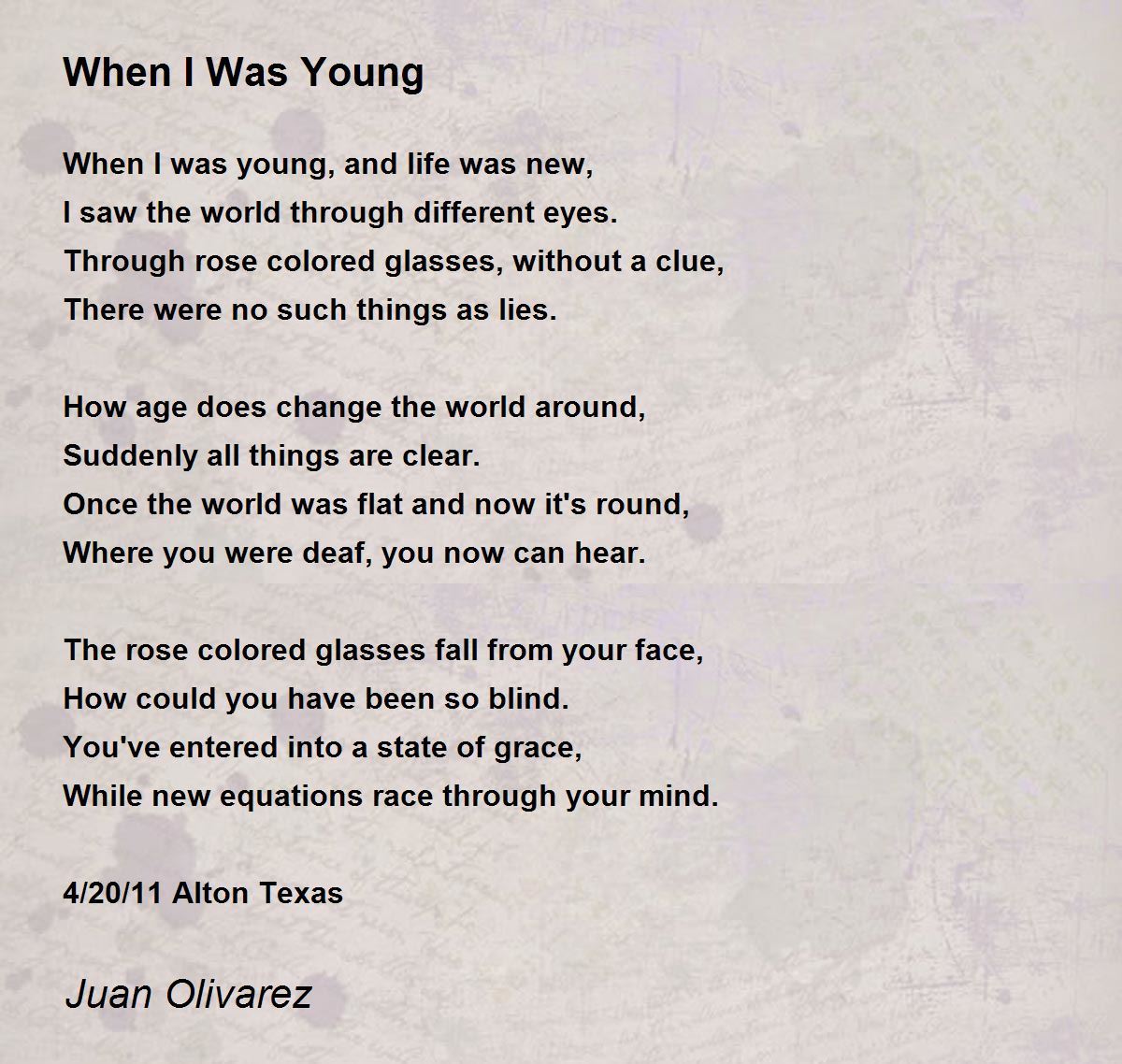 When I Was Young - When I Was Young Poem by Juan Olivarez