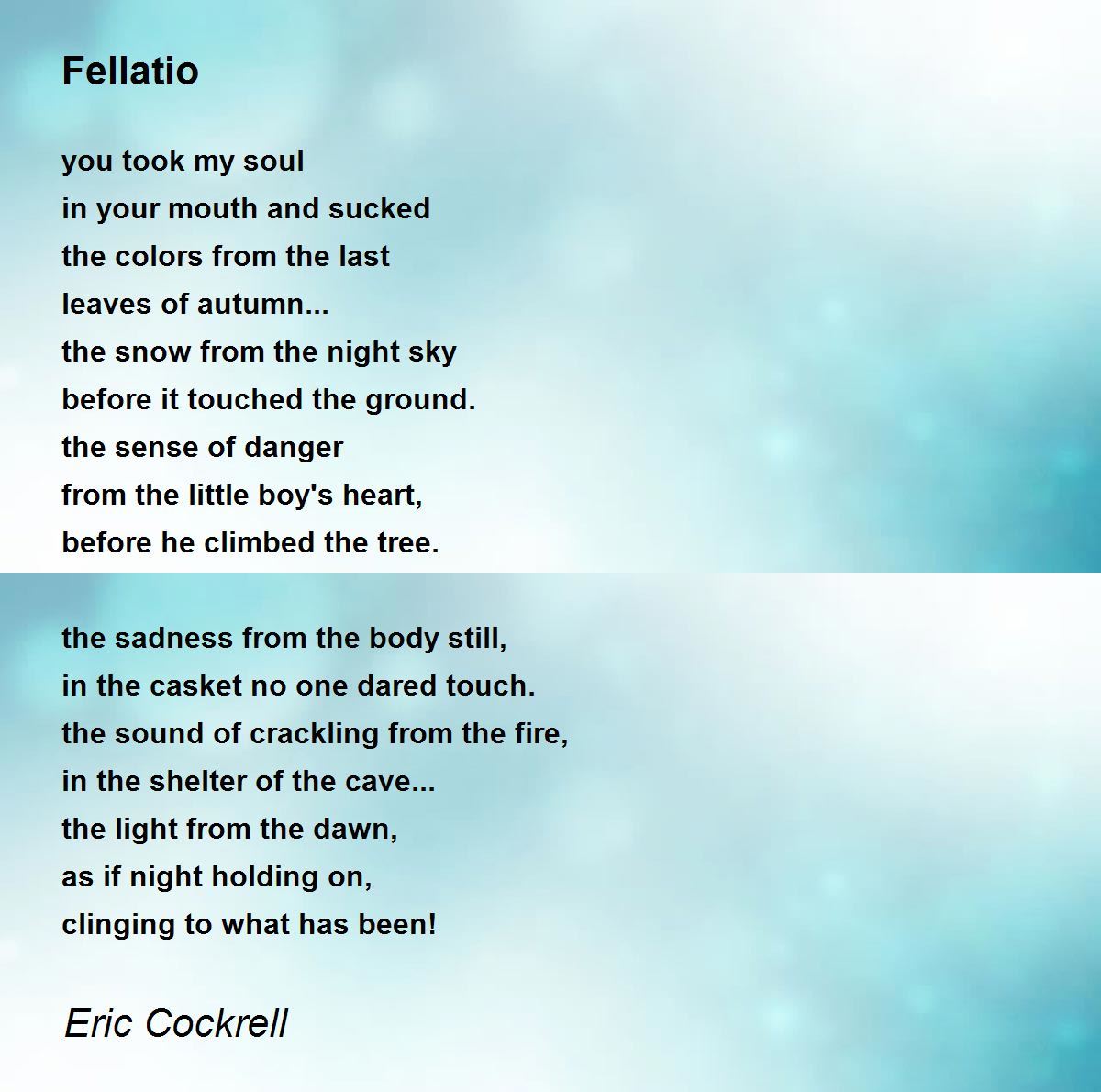 Fellatio - Fellatio Poem by Eric Cockrell