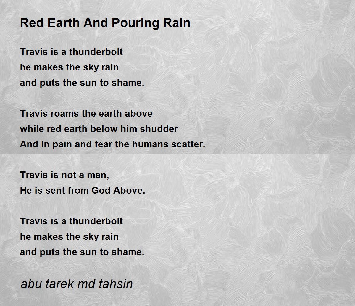 Red Earth And Rain - Red Earth And Pouring Rain Poem by abu tarek md tahsin
