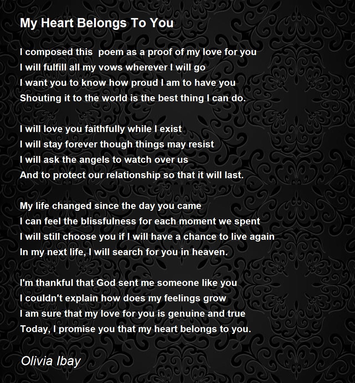 My Heart Belongs To You - My Heart Belongs To You Poem by Olivia Ibay